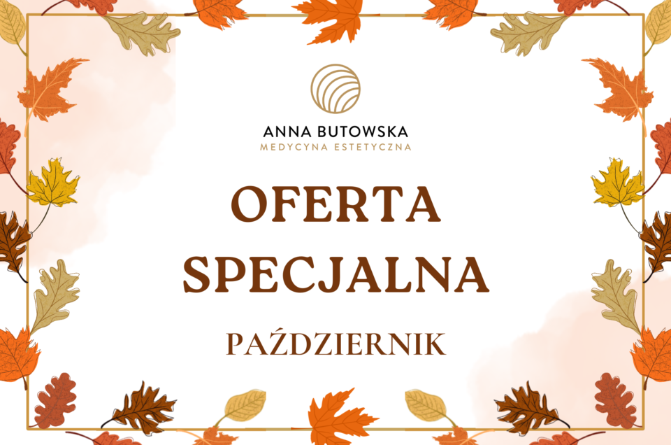 PAŹDZIERNIK - Oferta Specjalna