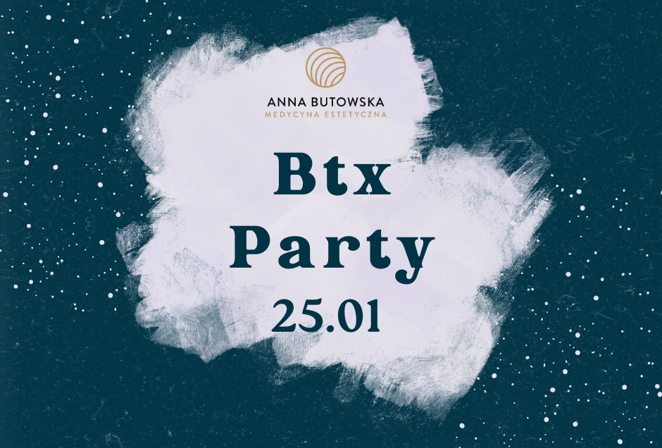 BTX PARTY 25.01.2025 Gdańsk